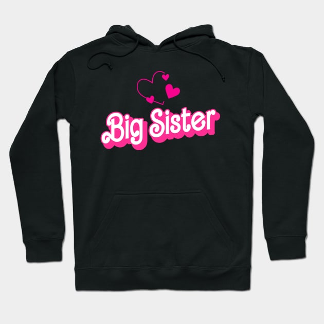 Funny Big Sister Gifts Girls Womens Big Sister Hoodie by KsuAnn